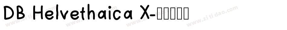 DB Helvethaica X字体转换